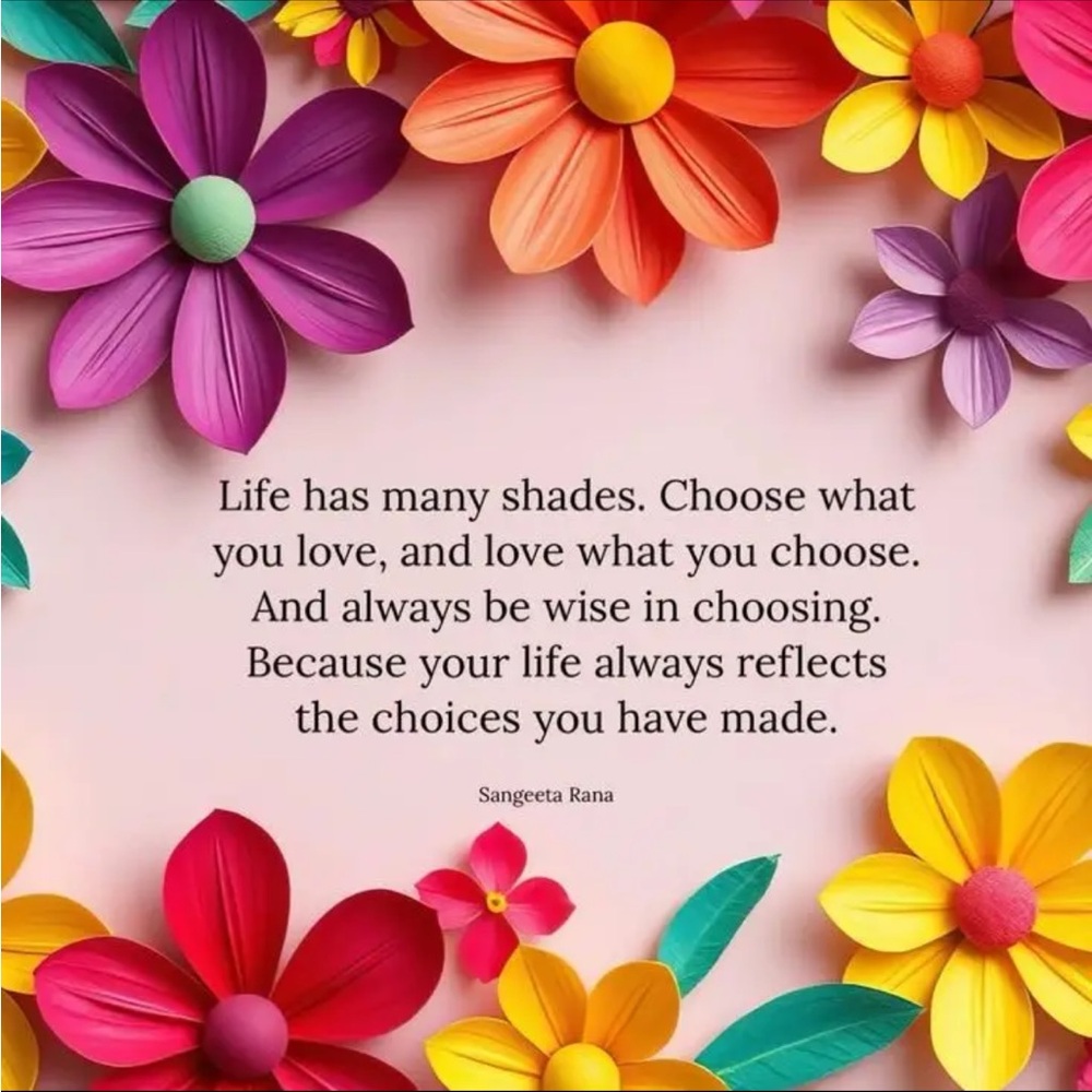 Life Has Many Shades